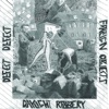Three-way split EP with Defect Defect, Daylight Robbery, Foreign Objects