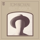 Tom Brosseau - Roll Along with Me