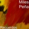 Volveras - Miles Pena lyrics