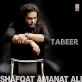 Shafqat Amanat Ali - Manqabat (Ya Ali)