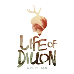 Overload - Single - Life Of Dillon