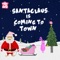 Santa Claus Is Coming to Town - Anish Sharma lyrics