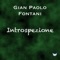 Introspezione - Gian Paolo Fontani lyrics