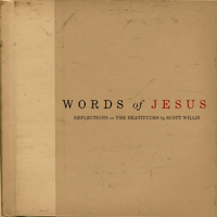 Scott Willis - Words of Jesus artwork