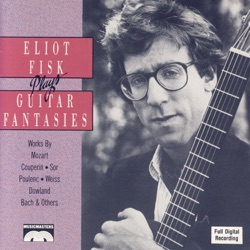 Eliot Fisk - Silvius Leopold Weiss: Fantasie