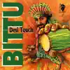 Desi Touch album lyrics, reviews, download