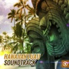 Hawaiian Luau Soundtrack, 2014