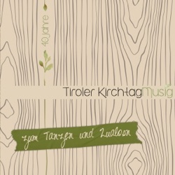 Tiroler Kirchtagmusig - Roate Nagei Walzer