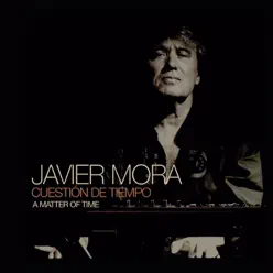 Cuestión de Tiempo - Javier Mora
