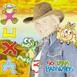 Xuxa Só para Baixinhos Vol. 3 - Xuxa