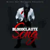 Bloodclaute Song (Instrumental) - Single album lyrics, reviews, download