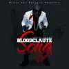 Stream & download Bloodclaute Song (Instrumental) - Single