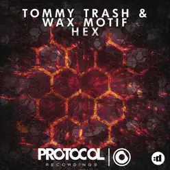 Hex - Single - Tommy Trash Hex - Single - Tommy Trash