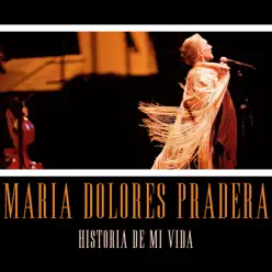 Historia de Mi Vida - Single - Maria Dolores Pradera