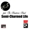 Semi Charmed Life - E3 lyrics