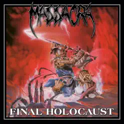 Final Holocaust (Reissue + Bonus) - Massacra