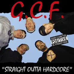 Straight Outta Hardcore - Good Clean Fun