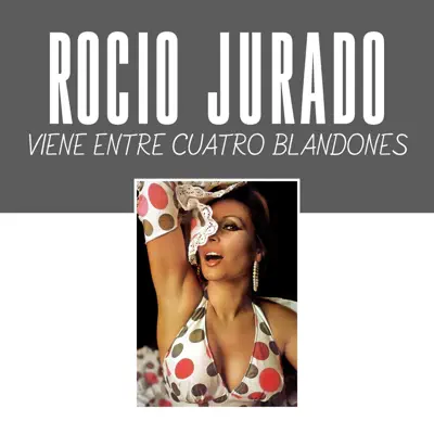 Viene Entre Cuatro Blandones - Single - Rocío Jurado