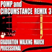Pomp and Circumstance Remix 3 (Graduation Walking March Processional) artwork