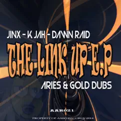 The Link Up - Single by Gold, Jinx, Aries, K Jah & Dawn Raid album reviews, ratings, credits