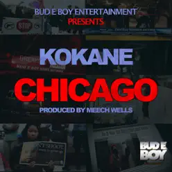 Kokane Presents Chicago - Single - Kokane Kokane Presents Chicago - Single - Kokane
