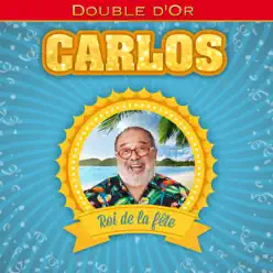 Double d'Or : Carlos - Carlos