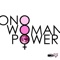 Woman Power (Remixes Part 1) [feat. Yoko Ono]