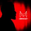 Anniversary - Single album lyrics, reviews, download