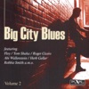 Big City Blues Vol. 2, 2009