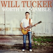 Will Tucker - You Can't Talk Me into Loving You