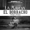 Stream & download El Borracho - Single