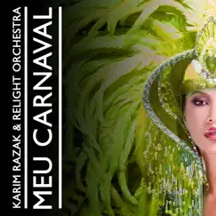 Meu Carnaval (Relight Orchestra & Horizons Club Mix) Song Lyrics