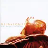 Global Chillout - a Tranquil Journey album lyrics, reviews, download