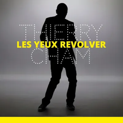 Elle a les yeux revolver - Single - Thierry Cham