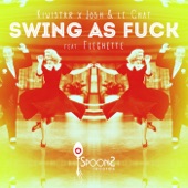 Swing as Fuck (feat. Flechette) artwork