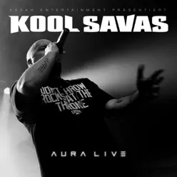 Aura Live - Kool Savas