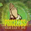Priceless (feat. Opio) - Single album lyrics, reviews, download