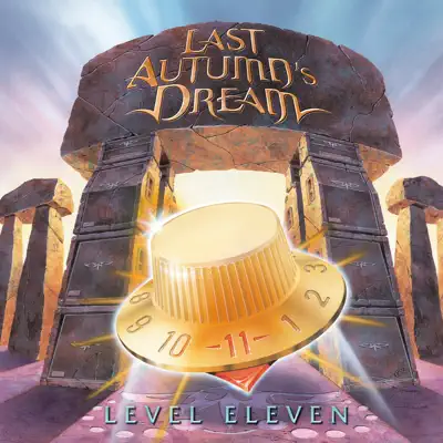 Level Eleven - Last Autumn's Dream Level Eleven - Last Autumn's Dream