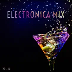 007 Electronica Mix, Vol. 9 by Various Artists album reviews, ratings, credits