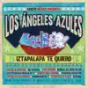 Stream & download Iztapalapa Te Quiero