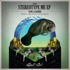 Stereotype Me - EP