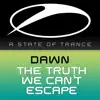 Stream & download The Truth We Can't Escape - Single