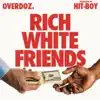 Stream & download Rich White Friends - Single