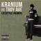 Lifestyle (Remix) [feat. Troy Ave] - Kranium lyrics