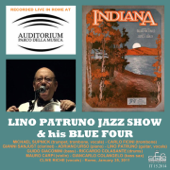 Indiana (Live at Auditorium Della Musica) - Lino Patruno Jazz Show & His Blue Four