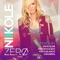 Zero (Moto Blanco Club Mix) - Nikkole lyrics