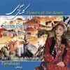 Parishaan - Flowers of the Desert (Iran - Music of Khorasan)