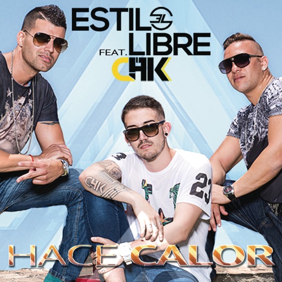 Cover artwork for Hace Calor (feat. CHK)