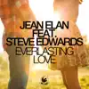 Everlasting Love (feat. Steve Edwards) [Radio Mix] song lyrics