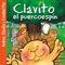Oigan Amigos de Clavito el Puercoespín - Andrea, Claudia y Cristóbal Paz lyrics